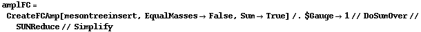 amplFC = CreateFCAmp[mesontreeinsert, EqualMasses -> False, Sum -> True] /. $Gauge -> 1 // DoSumOver // SUNReduce // Simplify