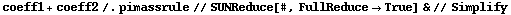 coeff1 + coeff2 /. pimassrule // SUNReduce[#, FullReduce -> True] & // Simplify