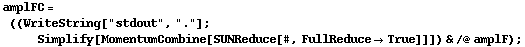 amplFC = ((WriteString["stdout", "."] ; Simplify[MomentumCombine[SUNReduce[#, FullReduce -> True]]]) & /@ amplF) ;