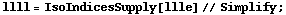 llll = IsoIndicesSupply[llle] // Simplify ;