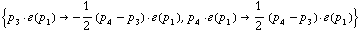 {p _ 3  &middot;  �  ( p _ 1 ) -> -1/2 ( p _ 4 - p _ 3 )  &middot;  �  ( p _ 1 ), p _ 4  &middot;  �  ( p _ 1 ) -> 1/2 ( p _ 4 - p _ 3 )  &middot;  �  ( p _ 1 )}