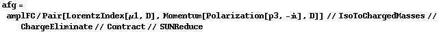 afg = amplFC/Pair[LorentzIndex[μ1, D], Momentum[Polarization[p3, -i], D]] // IsoToChargedMasses // ChargeEliminate // Contract // SUNReduce