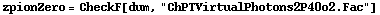 zpionZero = CheckF[dum, "ChPTVirtualPhotons2P40o2.Fac"]