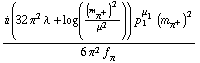 (i (32 π^2 λ + log((m _ π^+^(�   ))^2/μ^2)) p _ 1^μ _ 1 (m _ π^+^(�   ))^2)/(6 π^2 f _ π^(�   ))