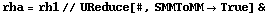 rha = rh1 // UReduce[#, SMMToMM -> True] &