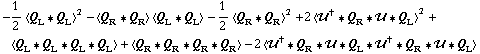 -1/2 < Q _ L '6 Q _ L >^2 - < Q _ R '6 Q _ R > < Q _ L '6 Q _ L > - 1/2 < Q _ R '6 Q _ R >^2 + 2 < ��^† '6 Q _ R '6 �� '6 Q _ L >^2 + < Q _ L '6 Q _ L '6 Q _ L '6 Q _ L > + < Q _ R '6 Q _ R '6 Q _ R '6 Q _ R > - 2 < ��^† '6 Q _ R '6 �� '6 Q _ L '6 ��^† '6 Q _ R '6 �� '6 Q _ L >
