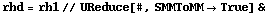 rhd = rh1 // UReduce[#, SMMToMM -> True] &