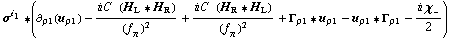 σ^i _ 1 '6 (∂ _ ρ1(u _ ρ1) - (i C^(  ) (H _ L '6 H _ R))/(f _ π^(�   ))^2 + (i C^(  ) (H _ R '6 H _ L))/(f _ π^(�   ))^2 + Γ _ ρ1 '6 u _ ρ1 - u _ ρ1 '6 Γ _ ρ1 - (i χ _ -)/2)