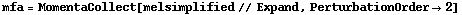 mfa = MomentaCollect[melsimplified // Expand, PerturbationOrder -> 2]