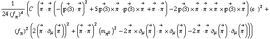 1/(24 (f _ π^(�   ))^4) (C^(  ) (Overscript[π^( ), ->] &middot; Overscript[π^( ), ->] (-(Overscript[��(3), ->] &middot; Overscript[π^( ), ->])^2 + 5 Overscript[��(3), ->] &times; Overscript[π^( ), ->] &middot; Overscript[��(3), ->] &times; Overscript[π^( ), ->] + Overscript[π^( ), ->] &middot; Overscript[π^( ), ->]) - 2 Overscript[��(3), ->] &times; Overscript[π^( ), ->] &middot; Overscript[π^( ), ->] &times; Overscript[π^( ), ->] &times; Overscript[��(3), ->] &times; Overscript[π^( ), ->]) (e^(  ))^2 + (f _ π^(�   ))^2 (2 (Overscript[π^( ), ->] &middot; ∂ _ μ(Overscript[π^( ), ->]))^2 + (Overscript[π^( ), ->] &middot; Overscript[π^( ), ->])^2 (m _ π^0^(�   ))^2 - 2 Overscript[π^( ), ->] &times; ∂ _ μ(Overscript[π^( ), ->]) &middot; Overscript[π^( ), ->] &times; ∂ _ μ(Overscript[π^( ), ->]) - 2 Overscript[π^( ), ->] &middot; Overscript[π^( ), ->] ∂ _ μ(Overscript[π^( ), ->]) &middot; ∂ _ μ(Overscript[π^( ), ->])))