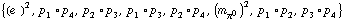 {(e^(  ))^2, p _ 1 &deg; p _ 4, p _ 2 &deg; p _ 3, p _ 1 &deg; p _ 3, p _ 2 &deg; p _ 4, (m _ π^0^(�   ))^2, p _ 1 &deg; p _ 2, p _ 3 &deg; p _ 4}