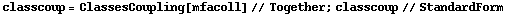 classcoup = ClassesCoupling[mfacoll] // Together ; classcoup // StandardForm