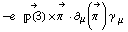 -e^(  ) Overscript[��(3), ->] &times; Overscript[π^( ), ->] &middot; ∂ _ μ(Overscript[π^( ), ->]) γ^( ) _ μ