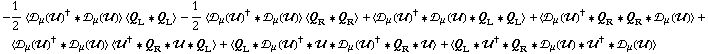 -1/2 < �s _ μ(��)^† '6 �s _ μ(��) > < Q _ L '6 Q _ L > - 1/2 < �s _ μ(��)^† '6 �s _ μ(��) > < Q _ R '6 Q _ R > + < �s _ μ(��)^† '6 �s _ μ(��) '6 Q _ L '6 Q _ L > + < �s _ μ(��)^† '6 Q _ R '6 Q _ R '6 �s _ μ(��) > + < �s _ μ(��)^† '6 �s _ μ(��) > < ��^† '6 Q _ R '6 �� '6 Q _ L > + < Q _ L '6 �s _ μ(��)^† '6 �� '6 �s _ μ(��)^† '6 Q _ R '6 �� > + < Q _ L '6 ��^† '6 Q _ R '6 �s _ μ(��) '6 ��^† '6 �s _ μ(��) >