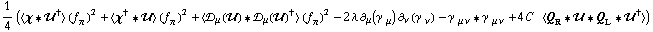 1/4 (< χ '6 ��^† > (f _ π^(�   ))^2 + < χ^† '6 �� > (f _ π^(�   ))^2 + < �s _ μ(��) '6 �s _ μ(��)^† > (f _ π^(�   ))^2 - 2 λ ∂ _ μ(γ^( ) _ μ) ∂ _ ν(γ^( ) _ ν) - γ^( ) _ (μ ν) '6 γ^( ) _ (μ ν) + 4 C^(  ) < Q _ R '6 �� '6 Q _ L '6 ��^† >)