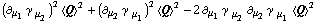 (∂ _ μ _ 1 γ^( ) _ μ _ 2^�)^2 < Q >^2 + (∂ _ μ _ 2 γ^( ) _ μ _ 1^�)^2 < Q >^2 - 2 ∂ _ μ _ 1 γ^( ) _ μ _ 2^� ∂ _ μ _ 2 γ^( ) _ μ _ 1^� < Q >^2