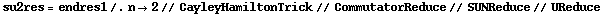su2res = endres1 /. n -> 2 // CayleyHamiltonTrick // CommutatorReduce // SUNReduce // UReduce