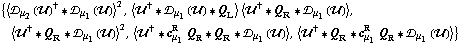 {< �s _ μ _ 2(��)^† '6 �s _ μ _ 1(��) >^2, < ��^† '6 �s _ μ _ 1(��) '6 Q _ L > < ��^† '6 Q _ R '6 �s _ μ _ 1(��) >, < ��^† '6 Q _ R '6 �s _ μ _ 1(��) >^2, < ��^† '6 c _ μ _ 1^R Q _ R '6 Q _ R '6 �s _ μ _ 1(��) >, < ��^† '6 Q _ R '6 c _ μ _ 1^R Q _ R '6 �s _ μ _ 1(��) >}