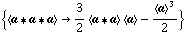 {< a '6 a '6 a > -> 3/2 < a '6 a > < a > - < a >^3/2}