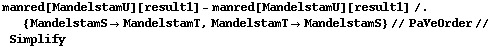 manred[MandelstamU][result1] - manred[MandelstamU][result1] /. {MandelstamS -> MandelstamT, MandelstamT -> MandelstamS} // PaVeOrder // Simplify