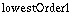 lowestOrder1