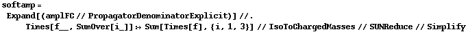 softamp = Expand[(amplFC // PropagatorDenominatorExplicit)] //. Times[f__, SumOver[i_]] :> Sum[Times[f], {i, 1, 3}] // IsoToChargedMasses // SUNReduce // Simplify