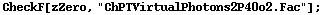 CheckF[zZero, "ChPTVirtualPhotons2P40o2.Fac"] ;