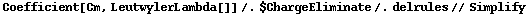Coefficient[Cm, LeutwylerLambda[]] /. $ChargeEliminate /. delrules // Simplify