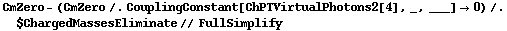 CmZero - (CmZero /. CouplingConstant[ChPTVirtualPhotons2[4], _, ___] -> 0) /. $ChargedMassesEliminate // FullSimplify