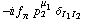 -i f _ π^(�   ) p _ 2^μ _ 1 δ _ (I _ 1  I _ 2)