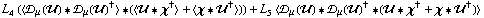 L _ 4^(  ) (< �s _ μ(��) '6 �s _ μ(��)^† > '6 (< �� '6 χ^† > + < χ '6 ��^† >)) + L _ 5^(  ) < �s _ μ(��) '6 �s _ μ(��)^† '6 (�� '6 χ^† + χ '6 ��^†) >