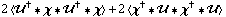 2 < ��^† '6 χ '6 ��^† '6 χ > + 2 < χ^† '6 �� '6 χ^† '6 �� >
