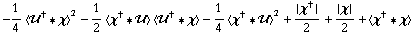 -1/4 < ��^† '6 χ >^2 - 1/2 < χ^† '6 �� > < ��^† '6 χ > - 1/4 < χ^† '6 �� >^2 + {χ^†}/2 + {χ}/2 + < χ^† '6 χ >