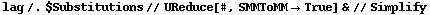 lag /. $Substitutions // UReduce[#, SMMToMM -> True] & // Simplify