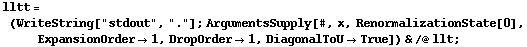 lltt = (WriteString["stdout", "."] ; ArgumentsSupply[#, x, RenormalizationState[0], ExpansionOrder -> 1, DropOrder -> 1, DiagonalToU -> True]) & /@ llt ;