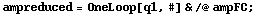 ampreduced = OneLoop[q1, #] & /@ ampFC ;