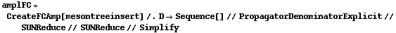 amplFC = CreateFCAmp[mesontreeinsert] /. D -> Sequence[] // PropagatorDenominatorExplicit // SUNReduce // SUNReduce // Simplify