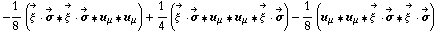 -1/8 (Overscript[ξ^( ), ->] &middot; Overscript[σ, ->] '6 Overscript[ξ^( ), ->] &middot; Overscript[σ, ->] '6 u _ μ '6 u _ μ) + 1/4 (Overscript[ξ^( ), ->] &middot; Overscript[σ, ->] '6 u _ μ '6 u _ μ '6 Overscript[ξ^( ), ->] &middot; Overscript[σ, ->]) - 1/8 (u _ μ '6 u _ μ '6 Overscript[ξ^( ), ->] &middot; Overscript[σ, ->] '6 Overscript[ξ^( ), ->] &middot; Overscript[σ, ->])