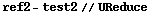 ref2 - test2 // UReduce