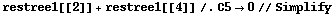 restree1[[2]] + restree1[[4]] /. C5 -> 0 // Simplify