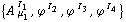 {A^( ) _ μ _ 1^I _ 1, ϕ^( )^I _ 2, ϕ^( )^I _ 3, ϕ^( )^I _ 4}