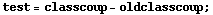 test = classcoup - oldclasscoup ;