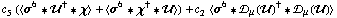 c _ 5^(  ) (< σ^6 '6 ��^† '6 χ > + < σ^6 '6 χ^† '6 �� >) + c _ 2^(  ) < σ^6 '6 �s _ μ(��)^† '6 �s _ μ(��) >