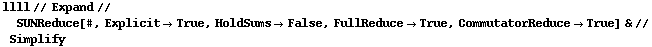 llll // Expand // SUNReduce[#, Explicit -> True, HoldSums -> False, FullReduce -> True, CommutatorReduce -> True] & // Simplify