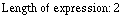 Length of expression:   2