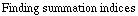 Finding summation indices
