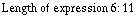 Length of expression   6  :   11