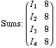 Sums: ( I ) 1 8 I 2 8 I 3 8 I 4 8