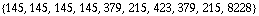 {145, 145, 145, 145, 379, 215, 423, 379, 215, 8228}