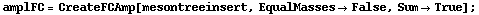 amplFC = CreateFCAmp[mesontreeinsert, EqualMasses -> False, Sum -> True] ;